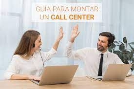 Cómo montar un Contact Center o Call Center desde cero: 8 pasos y 4 herramientas